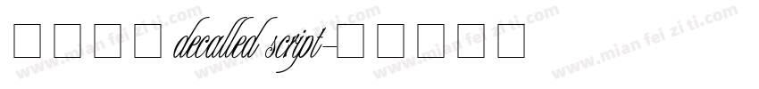 英文字体decalled script字体转换